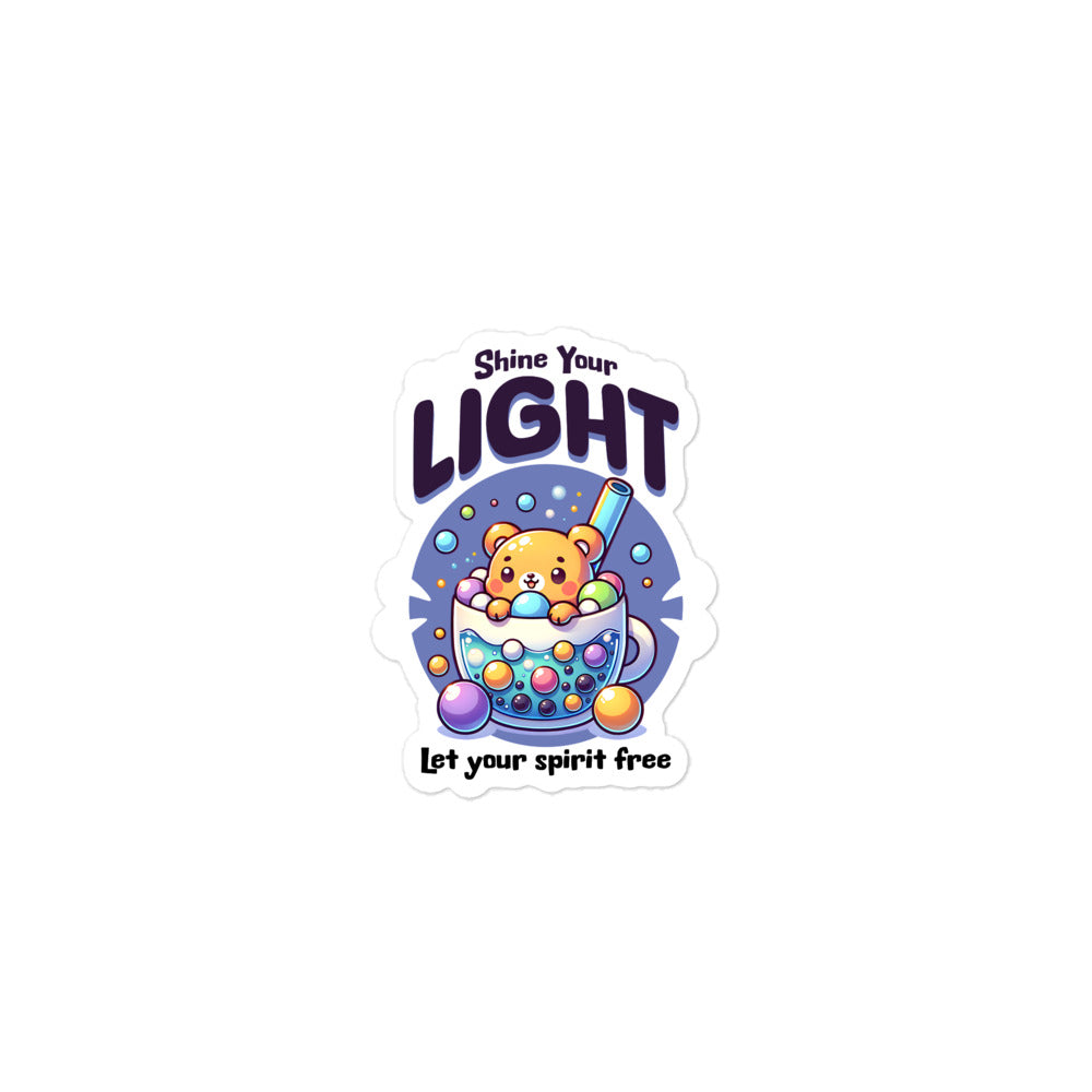 Shine your Light Sticker