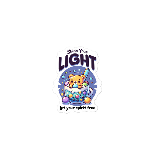 Shine your Light Sticker