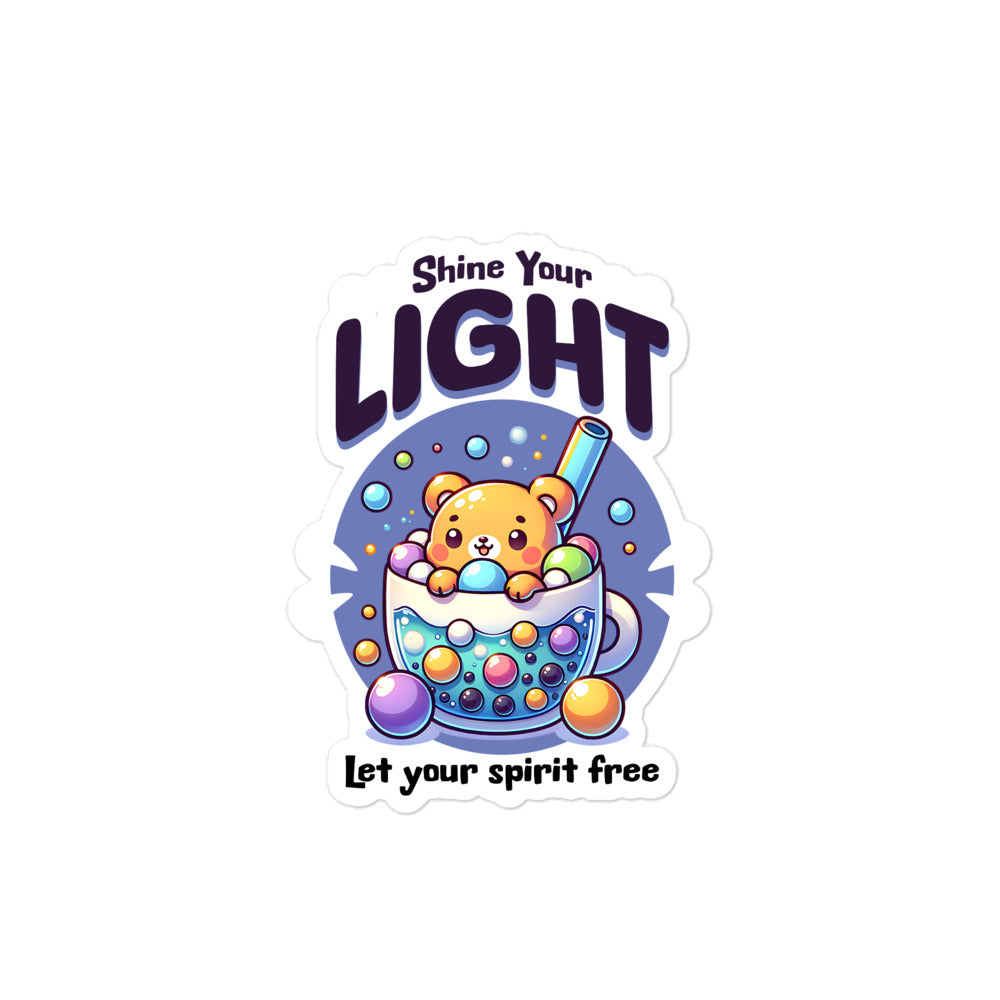 Shine your Light Sticker