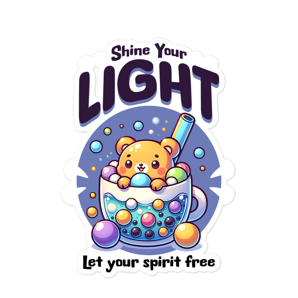 Shine your Light Sticker