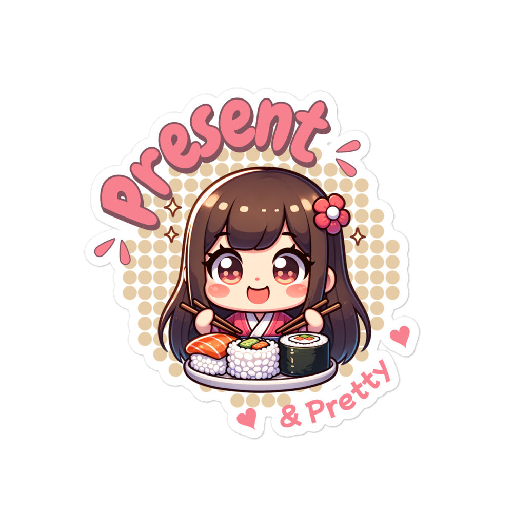 Pretty & Present Sticker