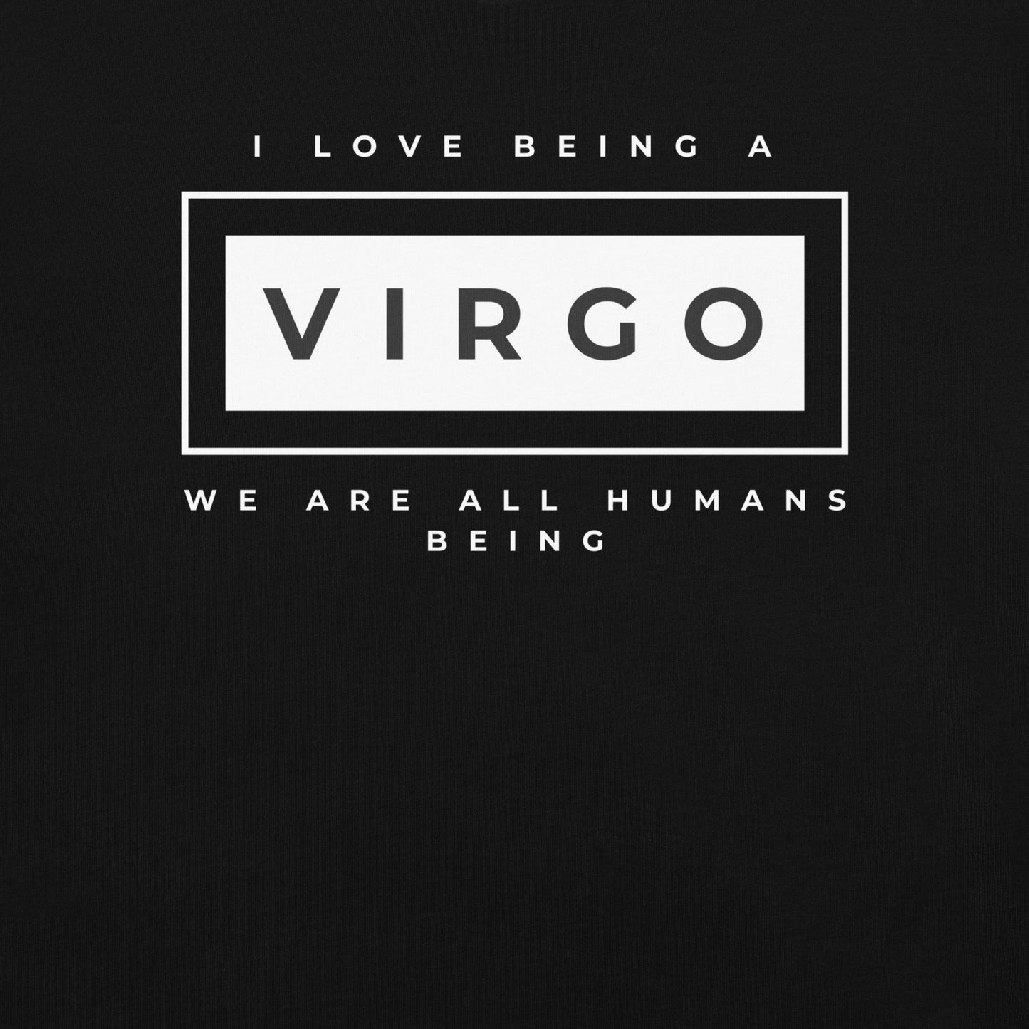 I love being a Virgo T-Shirt