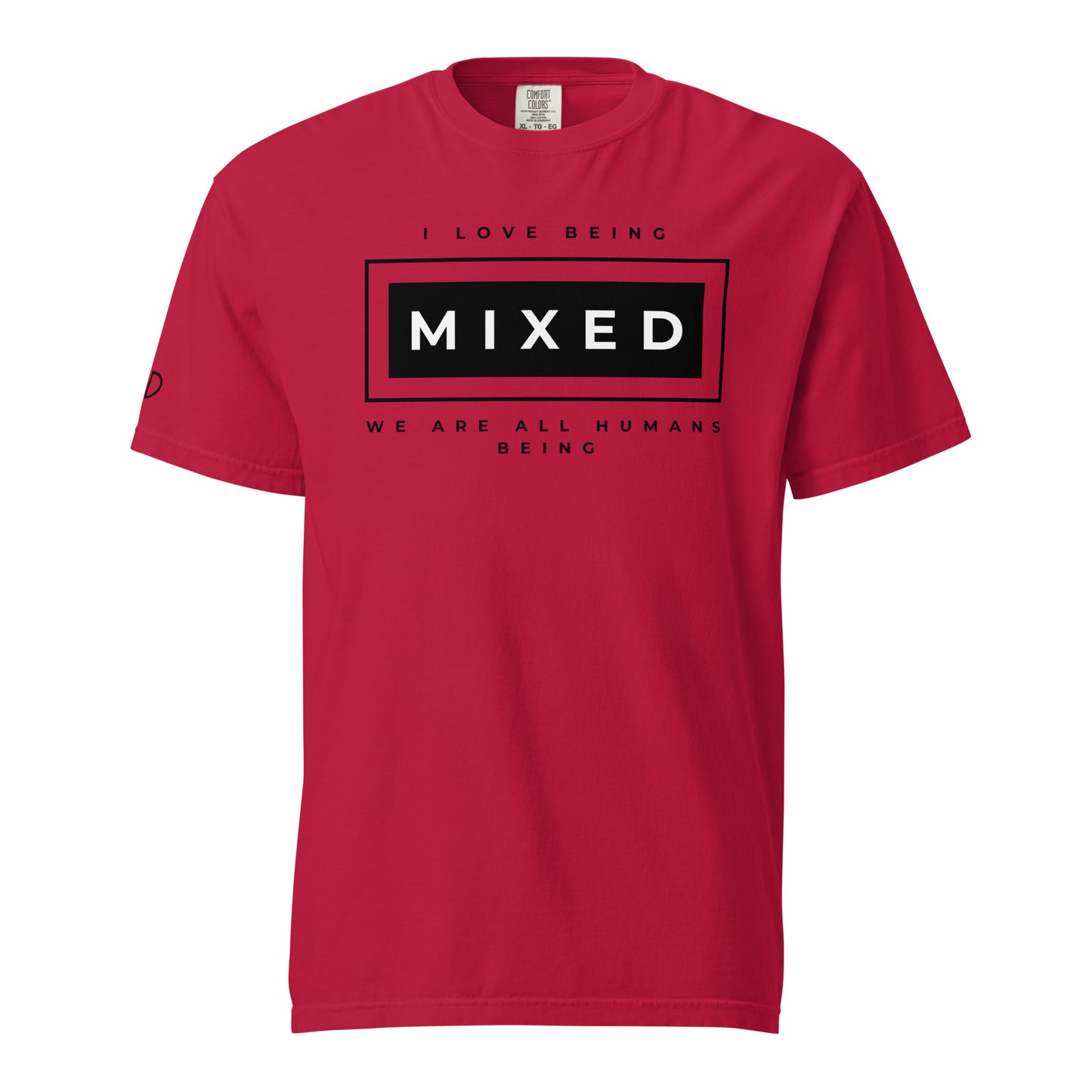 I love being Mixed T-shirt