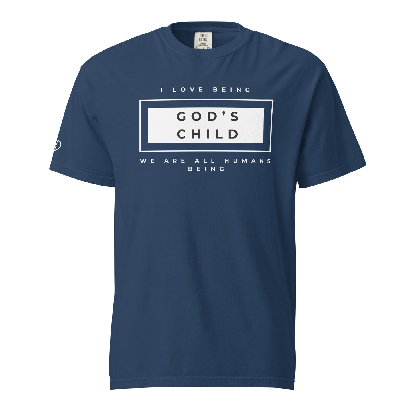 I love being God's Child T-Shirt