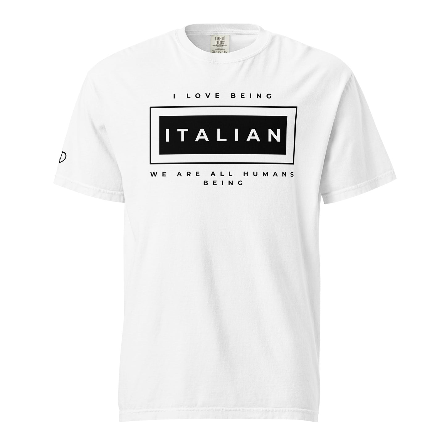 I love being Italian T-Shirt