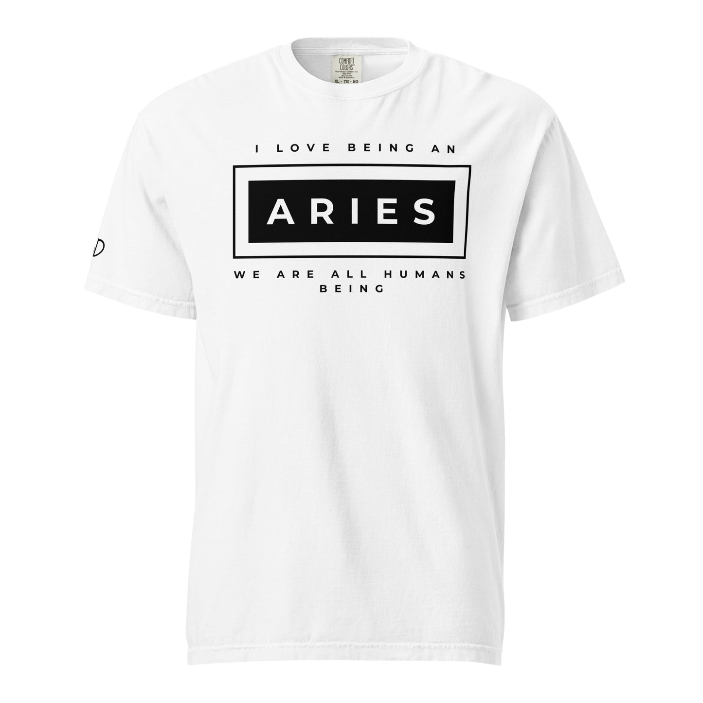 I love being an Aries T-Shirt