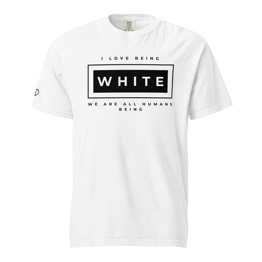 I love being White T-Shirt